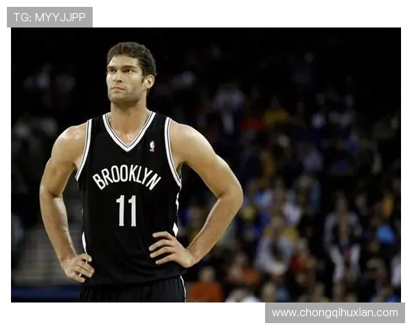 布鲁克洛佩斯:从篮球新星到NBA顶级中锋的辉煌之路